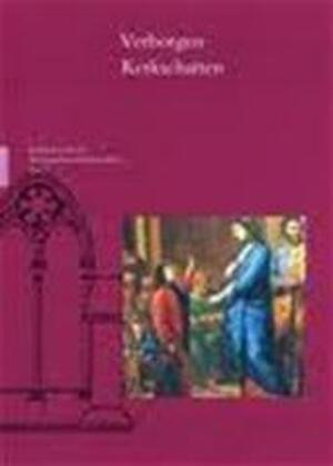 Verborgen Kerkschatten, 1400-2000 - Tim Graas Verborgen Kerkschatten, 1400-2000 - Tim Graas