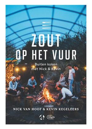 Zout op het vuur - Nick Van Hoof, Kevin Kegeleers Zout op het vuur - Nick Van Hoof, Kevin Kegeleers