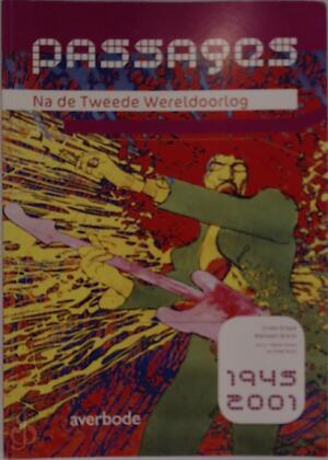 Passages - Na de Tweede Wereldoorlog - Unknown Passages - Na de Tweede Wereldoorlog - Unknown