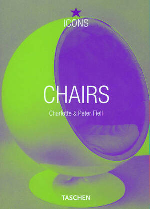 Chairs - Charlotte Fiell, Peter Fiell