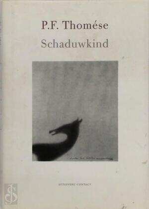 Schaduwkind - P.F. Thomése Schaduwkind - P.F. Thomése