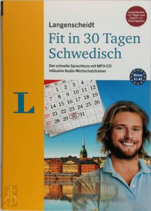 Langenscheidt Fit in 30 Tagen - Schwedisch - Langenscheidt Fit in 30 Tagen - Schwedisch -