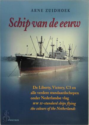 Schip van de eeuw - Arne Zuidhoek Schip van de eeuw - Arne Zuidhoek