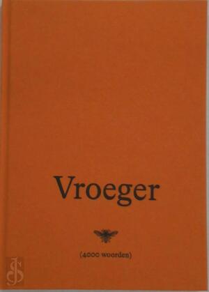 Vroeger - Jan Cremer Vroeger - Jan Cremer