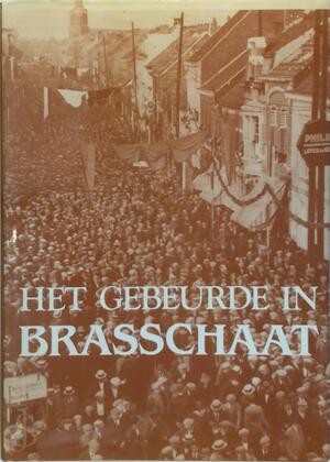 Het gebeurde in Brasschaat - Frans Bellens Het gebeurde in Brasschaat - Frans Bellens