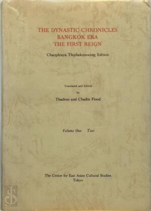The Dynastic Chronicles, Bangkok Era, the First Reign - Thiphākō̜rawong (Čhao Phrayā)