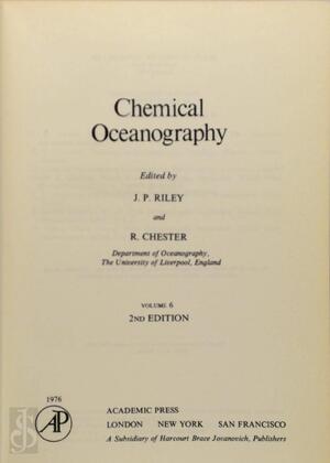 Chemical Oceanography - S. P. Riley, John Price Riley, Geoffrey Skirrow, Roy Chester
