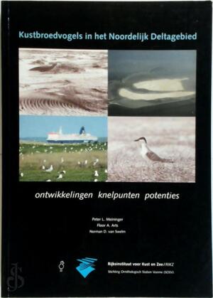 Kustbroedvogels in het noordelijke Deltagebied - P. Meininger, F.A. Arts, N.D. van Swelm
