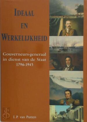 Ideaal en Werkelijkheid - L.P. van Putten Ideaal en Werkelijkheid - L.P. van Putten