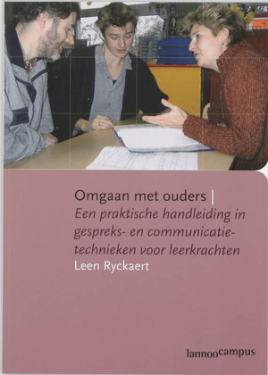 Omgaan met ouders - L. Ryckaert Omgaan met ouders - L. Ryckaert