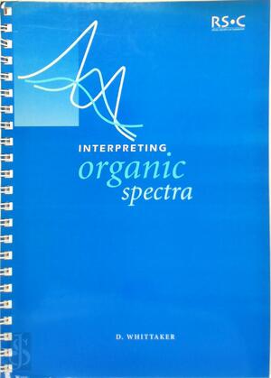 Interpreting Organic Spectra - David Whittaker