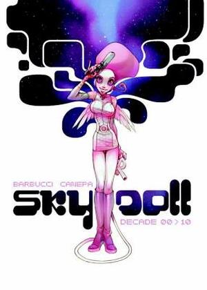 Sky Doll 1 - Alessandro Barbucci, Barbara Canepa