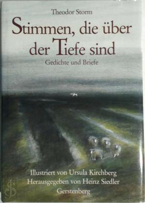 Stimmen, die über der Tiefe sind - Theodor Storm