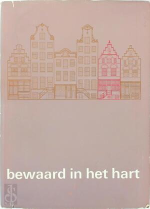 Bewaard in het hart - 