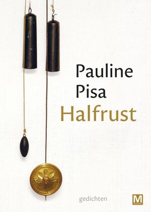 Halfrust - Pauline Pisa Halfrust - Pauline Pisa