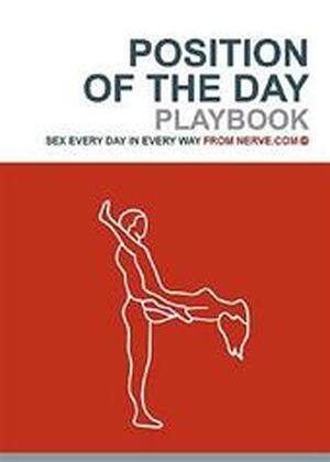Position Of The Day Playbook - Nerve.Com Position Of The Day Playbook - Nerve.Com