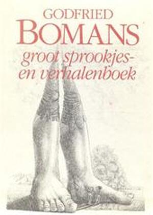 Groot sprookjes- en verhalenboek - Godfried Bomans, Wouter Hoogendijk Groot sprookjes- en verhalenboek - Godfried Bomans, Wouter Hoogendijk