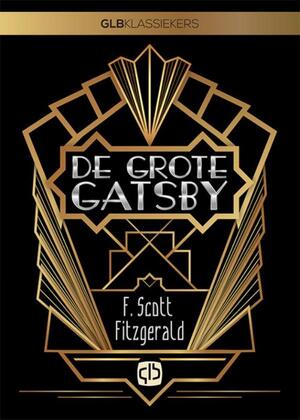 De grote Gatsby - F. Scott Fitzgerald De grote Gatsby - F. Scott Fitzgerald