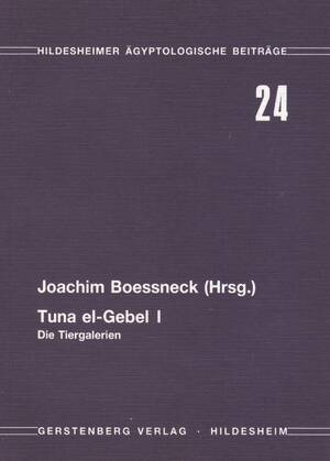 Tuna el-Gebel I - Joachim Boessneck