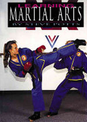 Learning Martial Arts - Steve Potts