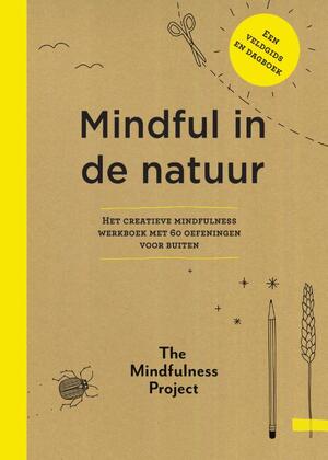 Mindful in de natuur - The Mindfulness Project Mindful in de natuur - The Mindfulness Project