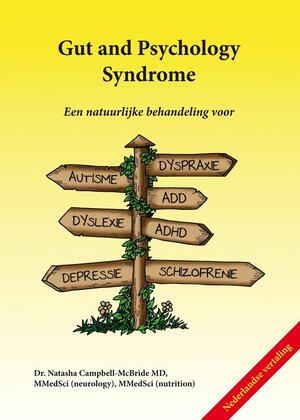 Gut and psychology syndrome - Natasha Campbell-McBride Gut and psychology syndrome - Natasha Campbell-McBride