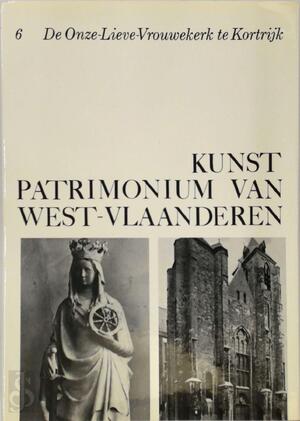 De Onze-Lieve-Vrouwekerk te Kortrijk - Luc Devliegher De Onze-Lieve-Vrouwekerk te Kortrijk - Luc Devliegher