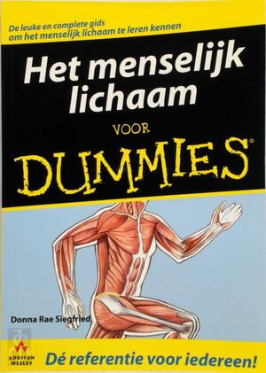 Het menselijk lichaam voor dummies - Donna Rae Siegfried