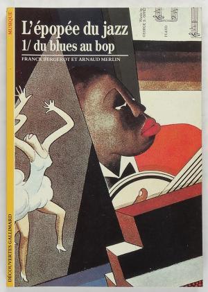L'épopée du jazz - Franck Bergerot, Arnaud Merlin