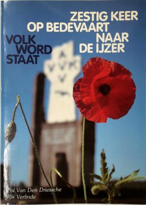 Volk, Word Staat: - Pol van Den Driessche, Rik Verlinde Volk, Word Staat: - Pol van Den Driessche, Rik Verlinde