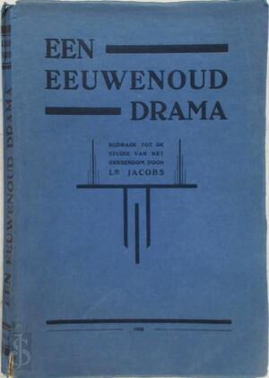 Een eeuwenoud drama - L[ouise] Jacobs