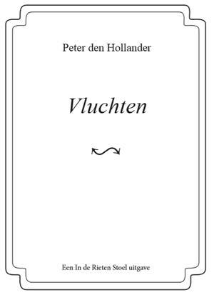 Vluchten - Peter den Hollander