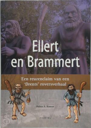 Ellert en Brammert - R.A. Koman Ellert en Brammert - R.A. Koman