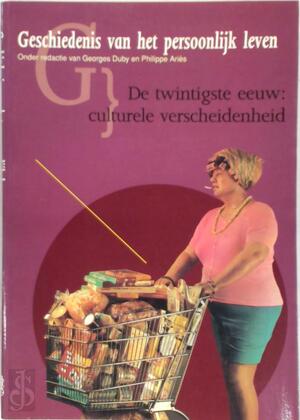 Geschiedenis van het persoonlijk leven / 10 - Antoine Prost, Gerard Vincent Geschiedenis van het persoonlijk leven / 10 - Antoine Prost, Gerard Vincent