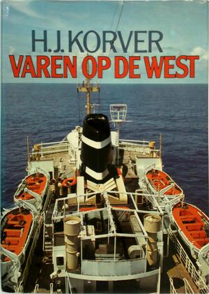 Varen op de West - H. J. Korver