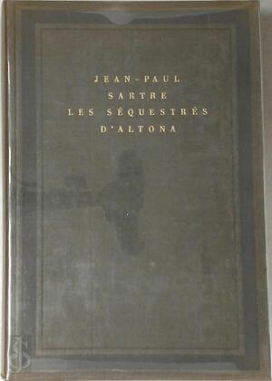 Les séquestrés d'Altona - Jean-Paul Sartre Les séquestrés d'Altona - Jean-Paul Sartre