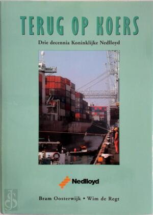 Terug op koers - Bram Oosterwijk, Wim de Regt