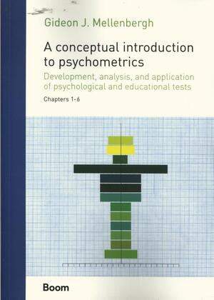 A Conceptual Introduction to Psychometrics - Gideon Jan Mellenbergh