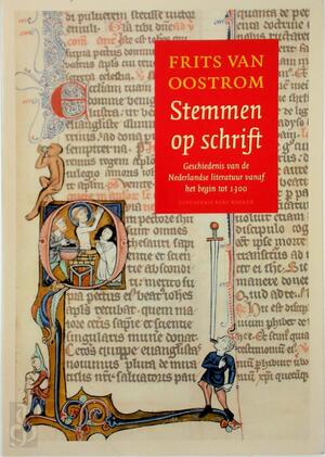 Stemmen op schrift - Frits van Oostrom Stemmen op schrift - Frits van Oostrom