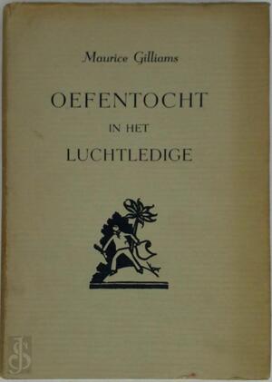 Oefentocht in het luchtledige - Maurice Gilliams