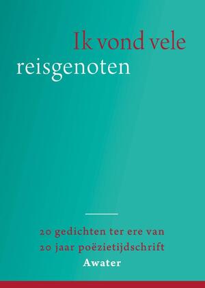 Ik vond vele reisgenoten - 