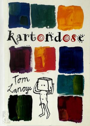 Kartondose - Tom Lanoye Kartondose - Tom Lanoye