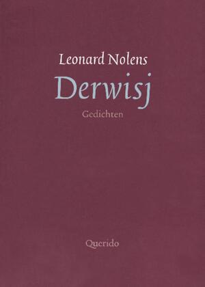 Derwisj - Leonard Nolens