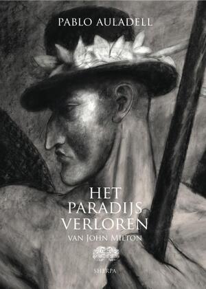Het paradijs verloren - Pablo Auladell, John Milton