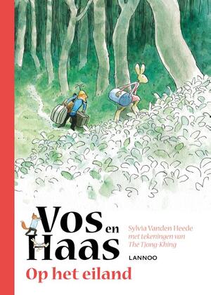 Vos en Haas op het eiland - Sylvia Vanden Heede, Tjong-Khing The Vos en Haas op het eiland - Sylvia Vanden Heede, Tjong-Khing The