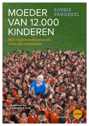 Moeder van 12.000 kinderen - Sophie Vangheel