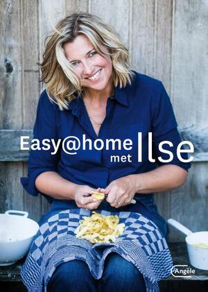 Easy@home met Ilse - Ilse D'Hooge Easy@home met Ilse - Ilse D'Hooge