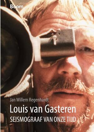 Louis van Gasteren - Jan Willem Regenhardt Louis van Gasteren - Jan Willem Regenhardt