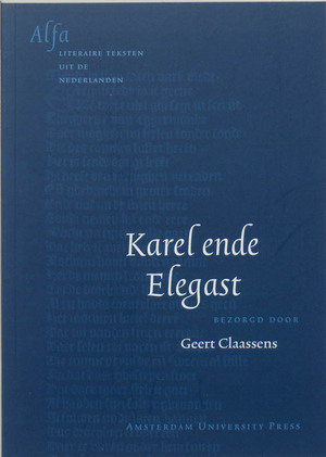 Karel ende Elegast - Karel ende Elegast -