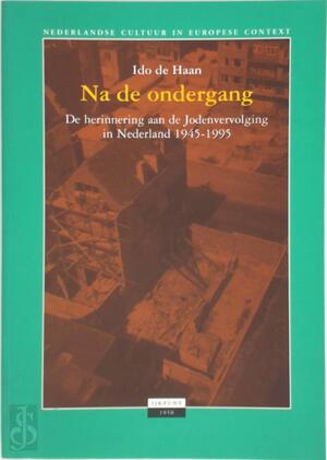 Na de ondergang - I. De Haan
